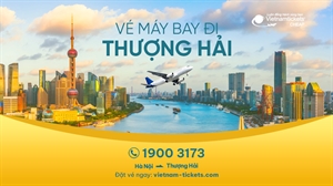 Giá vé máy bay từ Hà Nội đi Thượng Hải chỉ từ 64 USD | Ưu đãi mỗi ngày